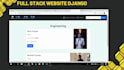 develop a fullstack website using django and html templates