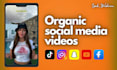 create organic social media content for you