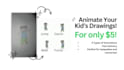 animate your kids drawings for cheap