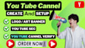 do professional youtube channel create and setup logo and banner