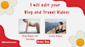 vlog and travel video editing for youtube