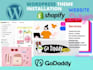 install wordpress, shopify theme edit, custom website design godaddy, fix cpanel