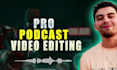 edit podcast videos and multi camera interviews