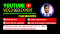 boost your youtube channel with expert video SEO