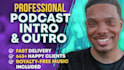 voice over and produce a podcast intro with music