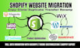 migrate to shopify store website migration revamp copy clone shopify migration