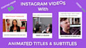 create instagram videos for you
