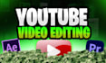 do professional video edit for youtube