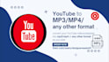 convert youtube to mp3, mp4