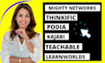 setup mighty networks podia thinkific kajabi learnworlds online course website
