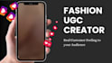 create ugc video for your fashion brand
