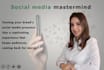 be your social media marketing manager