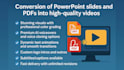 convert your ppt or pdf presentations to explainer videos