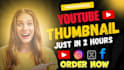 be your professional youtube thumbnail maker just in 2 hours