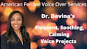 provide a calming and soothing voice
