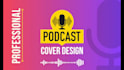 do professional podcast cover design