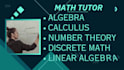tutor you basic math, algebra and calculus