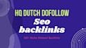 create 40 permanent  HQ dutch backlinks