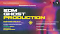 be your edm ghost producer, any genre available