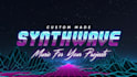 produce synthwave retrowave music for you