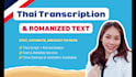 transcribe thai audio with romanization and translation