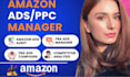 manage your amazon PPC campaigns and amazon advertising VA