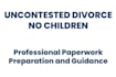 provide custom help with uncontested divorce
