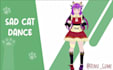 make the cute sad cat dance animation for you