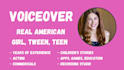 record an authentic girl, tween or teen voiceover