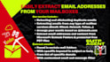 easily extract email addresses from your mailboxes