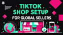 setup USA tiktok shop, UK tiktok shop, tiktok shop, tiktok shop account