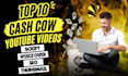 create cash cow videos, professional top 10 video editing and youtube automation