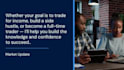 mentor and guide you to grow your trading account