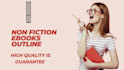write best outline for your non fiction book or kindle ebook