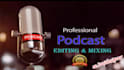 edit and clean your podcast to make it sound great