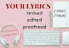 revise and edit your lyrics professionally