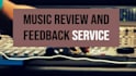 give professional feedback and critique your music