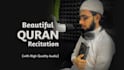 recite quran in peaceful voice with high quality record
