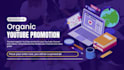 do organic youtube promotion, quick video views marketing
