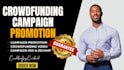 promote kickstarter gofundme indiegogo wefunder fundraiser crowdfunding campaign