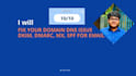 instantly fix dns issues for domain emails, dkim, spf, dmarc
