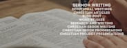 write christian sermons, devotions, articles, presentations