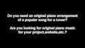 compose original piano music for your project