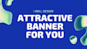 design professional banners for you