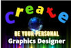 be your personal graphic designer