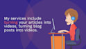 create live action or explainer video from your articles or blog posts