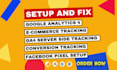 fix or setup google analytics 4 and ga4 ecommerce tracking via GTM
