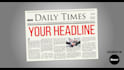 put your headline on a spinning newspaper in a video