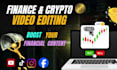 create finance fx and crypto youtube videos
