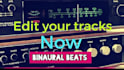 add music or binaural beats to your guided meditation tracks